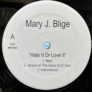 MARY J BLIGE / Hate It Or Love It (172 030 5, 12inch)