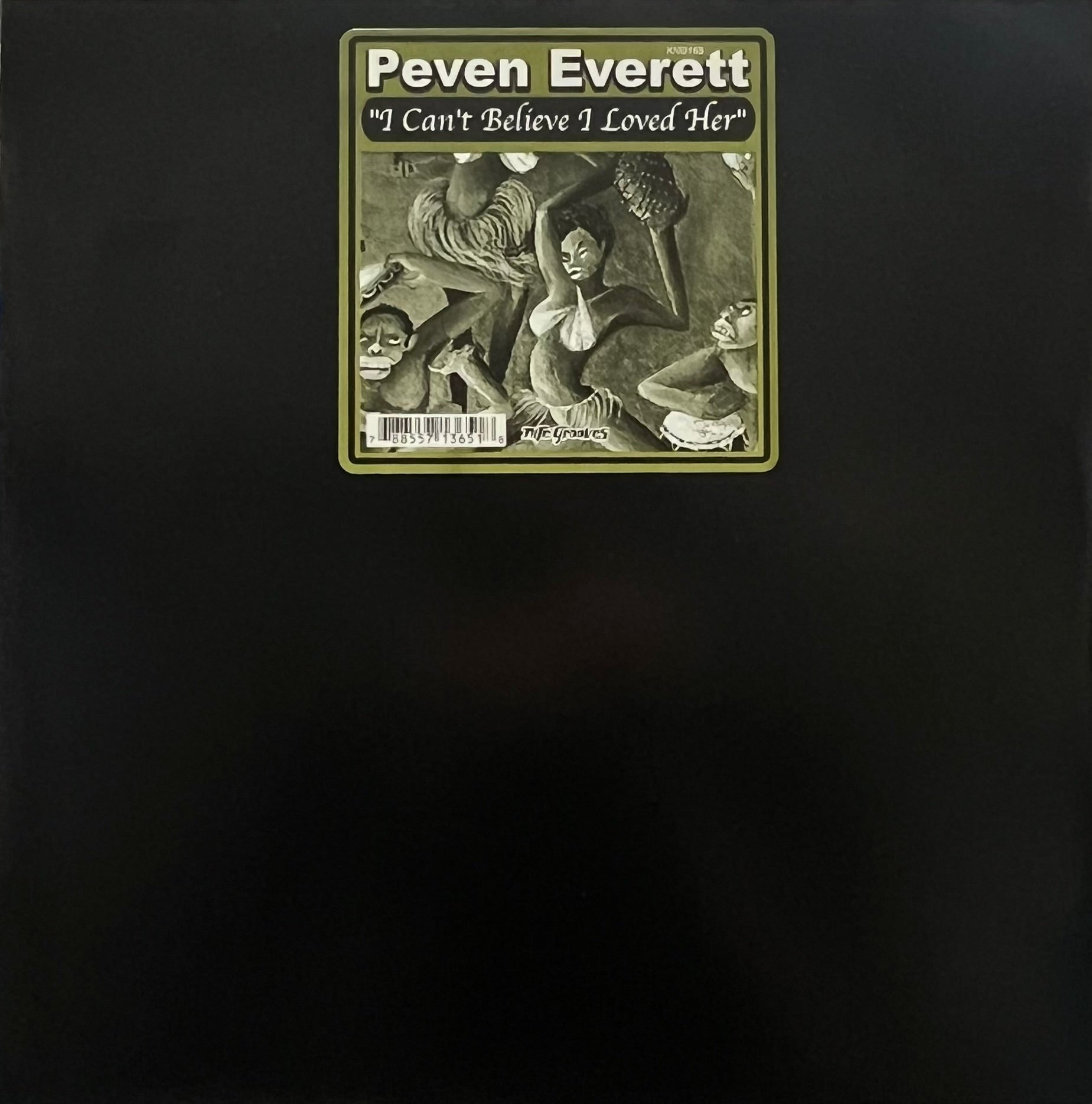 PEVEN EVERETT / I Can't Believe I Loved Her (Nite Grooves – KNG