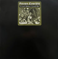 PEVEN EVERETT / I Can't Believe I Loved Her (Nite Grooves – KNG 165, 12inch)