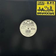 B.P.T. / Bronxide E.P. (Kult Records – KULO 062, 12inch)