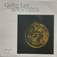 Bron-K, Loptimist, Kenichiro Nishihara / Guilty Luv ( Urban Discos – URDC-094, 7inch)