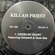 KILLAH PRIEST / Cross My Heart (NIK 1268,12inch )