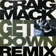 CRAIG MACK / Get Down (Remix) (Reissue, 12inch)