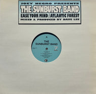 SUNBURST BAND / Ease Your Mind / Atlantic Forest (Z Records – ZEDD 12 026, 12inch)