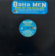BAHA MEN / Who Let The Dogs Out (S-Curve – 151000-1, 12inch)