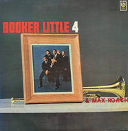 BOOKER LITTLE / Booker Little 4 & Max Roach (United Artists Records – LAX 3123, LP)