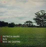 DJ SUV & MAX DE CASTRO / February / Making Waves (SambaLoco – SL 006, 12inch)