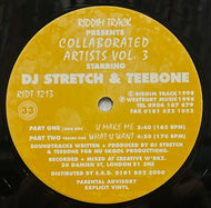 DJ Stretch & Teebone / Collaborated Artists Vol. 3 (Riddim Track – RIDT 1213, 12inch)