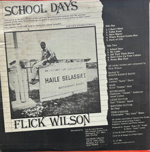 Load image into Gallery viewer, FLICK WILSON / School Days (Jah Life – JL LP 006, LP)

