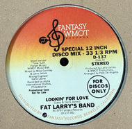 FAT LARRY'S BAND /  Lookin' For Love ( Fantasy WMOT Records – D-137, 12inch)