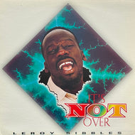LEROY SIBBLES / It's Not Over (VP Records – VPRL1452, LP)