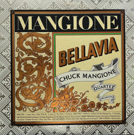 CHUCK MANGIONE / Bellavia (A&M Records – GP-277, LP)
