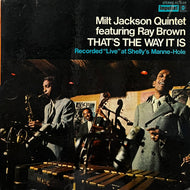 Milt Jackson Quintet Featuring Ray Brown / That's The Way It Is (AS-9189, LP)