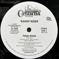 SANDY KERR / Thug Rock (CA 7000, 12inch) Reissue