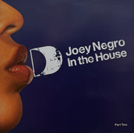 V.A. (Joey Negro ) / In The House (Part Two) ITH Records – ITH12LP2, LP