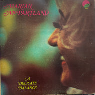 MARIAN McPARTLAND / A Delicate Balance (	Halcyon Records – HAL 105, LP)