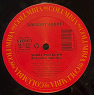 GREGORY ABBOTT / Shake You Down ( Columbia – 44-05959, 12inch)