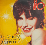 LIO / Les Brunes Comptent Pas Pour Des Prunes ( Polydor – 885 030-7, 7inch)