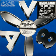 TIMBALAND / The Way I Are (AV8 Special Remix) AV-765, 12inch