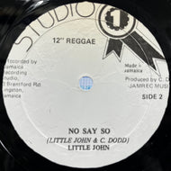 LITTLE JOHN - LITTLE CALLERS / No Say So / Go Go Girl (DLP-117, 12inch)