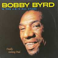 BOBBY BYRD & THE J.B.'S ALL STARS / Finally Getting Paid (RAP 3-1,LP)