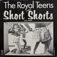 ROYAL TEENS / Original Short Shorts & Others ( Tru-Gems Records – T-G 1001, LP)