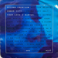 INNER CITY / Your Love / Hiatus (Second Creation) SIXTRR127, 12inch x2