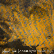 BLIND MR. JONES / Eyes Wide E.P. (Cherry Red, 12 CHERRY 122, EP)