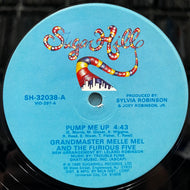 Grandmaster Melle Mel & The Furious Five / Pump Me Up (SH 32038, 12inch)