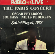OSCAR PETERSON - JOE PASS - NIELS PEDERSEN / The Paris Concert: Salle Pleyel, 1978 (Pablo Live – 2620 112, 2LP)