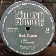 SOUND PROVIDERS / Get Down / No Time (QTR002, 12inch)