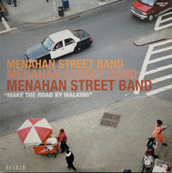 MENAHAN STREET BAND / Make The Road By Walking (Dunham, DUN-1000, LP)