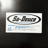 SA-DEUCE / Body Knockin' / Don't Take Your Love Away / Don't Waste My Time (0-66025, 12inch)