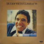 BUDDY RICH / Class Of '78 ( RCA – RVJ6042, LP)