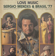SERGIO MENDES & BRASIL '77 / Love Music (Bell Records – BLPM-12-SM, LP)
