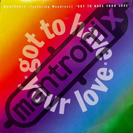 MANTRONIX / Got To Have Your Love (V-15521, 12inch)