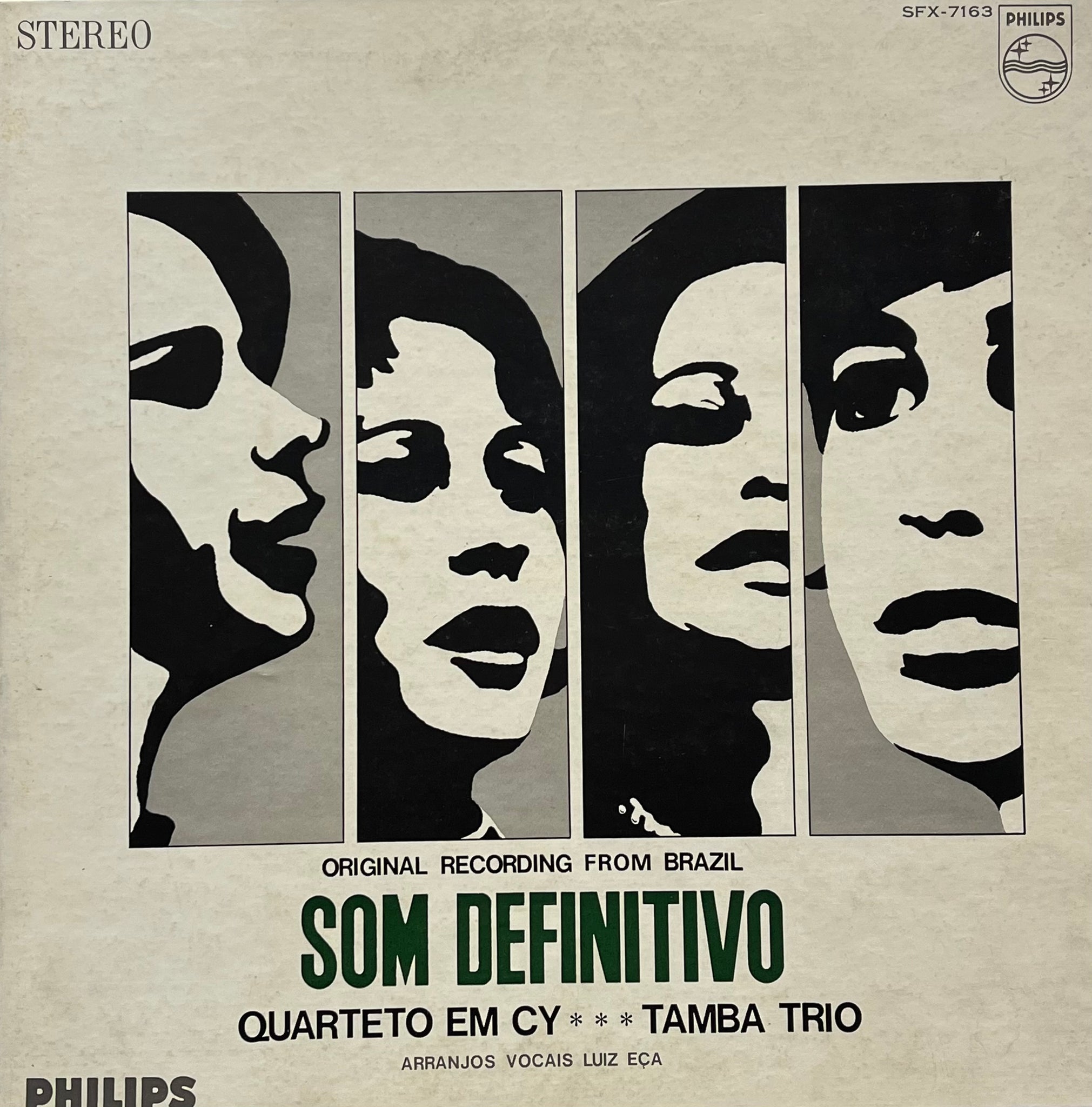 QUARTETO EM CY - TAMBA TRIO / Som Definitivo (Philips – SFX-7163, LP) –  TICRO MARKET