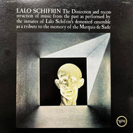 LALO SCHIFRIN / The Dissection And Reconstruction Of Music From The Past As Performed By The Inmates Of Lalo Schifrin's Demented Ensemble As A Tribute To The Memory Of The Marquis De Sade (Verve Records , MV 2055, LP)