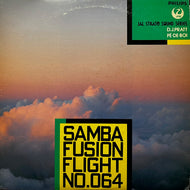 D.J. PRATT & PE DE BOI / Samba Fusion Flight (25PP-160, LP)
