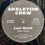 Skeleton Crew / Lost World (ISL 002, 12inch)