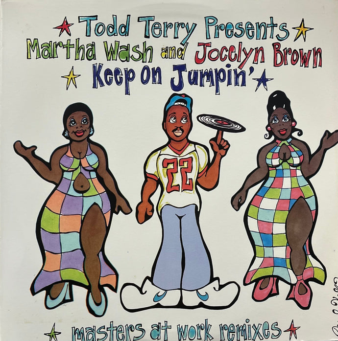 TODD TERRY pres. MARTHA WASH and JOCELYN BROWN / Keep On Jumpin' (Logic, LUS 042, 12inch)