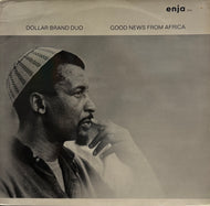 Dollar Brand Duo / Good News From Africa ( Enja Records – enja 2048, Vinyl, LP)