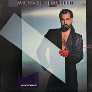 MICHAEL SEMBELLO / Without Walls (A&M Records – SP-5044, LP)