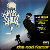 MAD SKILLZ / The Nod Factor (0-95743, 12inch)