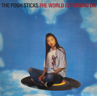 POOH STICKS / The World Is Turning On / Force Fed By Love (BMG, WALES 1T, 12inch )