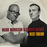 MARK MORRISON & CONNER REEVES / Best Friend (WEA – 3984-29381-0, 12inch)