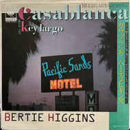 BERTIE HIGGINS / Casablanca / Key Largo (CBS/Sony, 7inch)