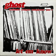 GHOST / Let Em Know EP (BNB 017, 12inch)