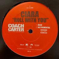 Ciara / Roll With You (Capitol – CAP 001, 12inch)