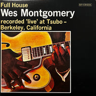 WES MONTGOMERY / Full House (Riverside Records – OJC-106, LP)